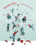 Joyeuses f&ecirc;tes aux enfants espi&egrave;gles
